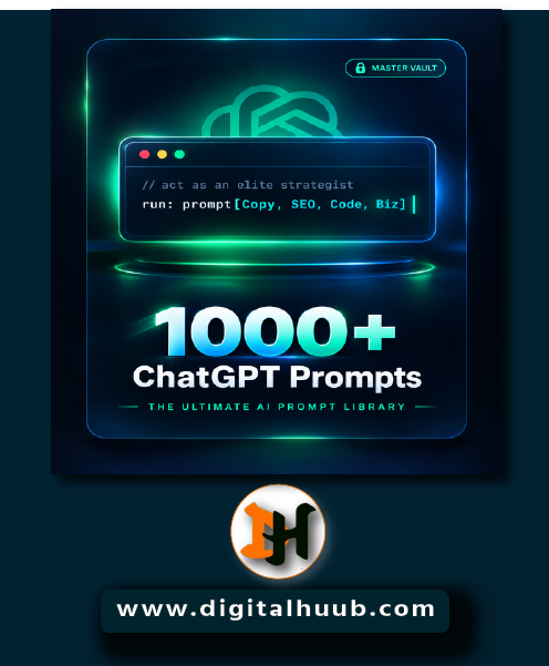 1000+ ChatGPT Prompts – The Ultimate AI Prompt Library spreadsheet and Notion templates displaying categorized digital marketing copywriting and coding workflows on DigitalHuub