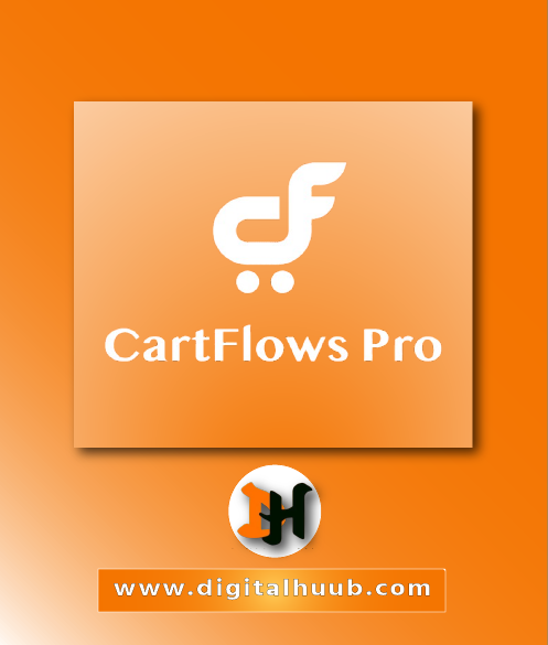 CartFlows Pro WP Plugin CartFlows Pro WP Plugin sales funnel builder dashboard showing order bumps and one-click upsells on DigitalHuub